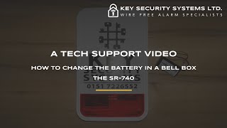 PowerMax Bell Box SR740 Battery Change Video  Key Security Systems Ltd [upl. by Elenahc697]