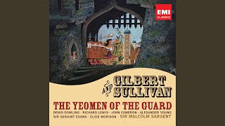 The Yeomen of the Guard or The Merryman and his Maid 1987 Remastered Version  Overture [upl. by Refenej]