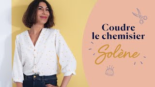 Coudre le chemisier Solène [upl. by Ssor]