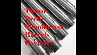 Timed Prefit Shouldered Barrels Overview [upl. by Llaccm220]