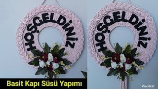 Basit Kapı Süsü Yapımı Herkes Kapı Süsünü Kendisi Yapsın DIY Decoração simples da porta [upl. by Karilla]