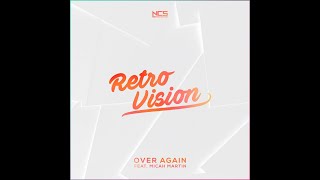 RetroVision  Over Again feat Micah Martin Official instrumentalExtended Mix [upl. by Engel]