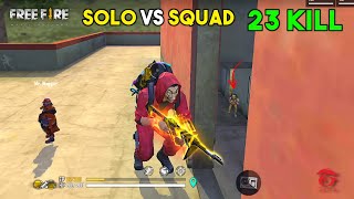 OMG 23 Kill Solo vs Squad OverPower Ajjubhai Gameplay  Garena Free Fire [upl. by Forbes]