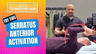 A Better Serratus Anterior Activation and Strengthening  Technique Peek Series [upl. by Warthman938]