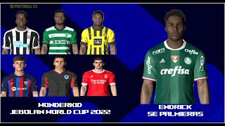 PES 2017  FACEPACK  EDISI WONDERKID JEBOLAN WORLD CUP 2022  BONUS FACEPACK ENDRICK PALMIERAS [upl. by Murtagh]