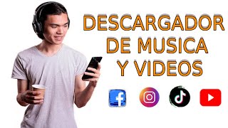 La MEJOR aplicación para descargar música y videos de CUALQUIER RED SOCIAL COMO DESCARGAR MUSICA [upl. by Oppen]