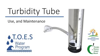 Turbidity Tube  TOES Water Program [upl. by Comethuauc]