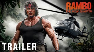 RAMBO 6 The New Chapter 2024  Official Trailer [upl. by Schild]