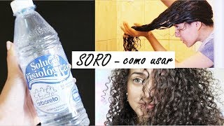 COMO USAR SORO FISIOLÓGICO NO CABELO E PELE [upl. by Yllaw979]