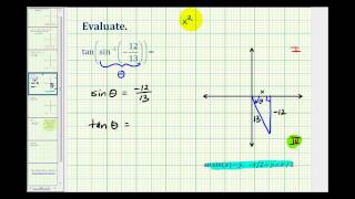 Ex 1 Evaluate tanarcsin1213 [upl. by Gonsalve94]