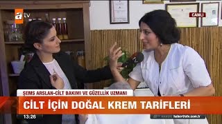 Cilt için doğal krem tarfileri  atv Gün Ortası Bülteni [upl. by Armin841]