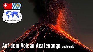 Auf dem Volcán Acatenango Guatemala  Video im Querformat für den ComputerBildschirm 🖥️ [upl. by Ashien]