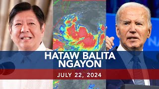 UNTV Hataw Balita Ngayon  July 22 2024 [upl. by Norod]