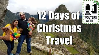 12 Days of Christmas Travel  67 Christmas Destinations [upl. by Alimak]