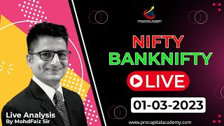 Live Trading Nifty Banknifty  Live Options Trading By Faiz Sir  01032023  Procapital Academy [upl. by Ellennod]