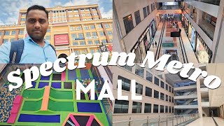 Spectrum Metro Mall Noida 😍 [upl. by Aretha]