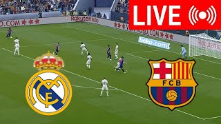 🔴 LIVE  Real Madrid vs Barcelona  El clásico LaLiga 202425  Full Match Streaming [upl. by Lairret]