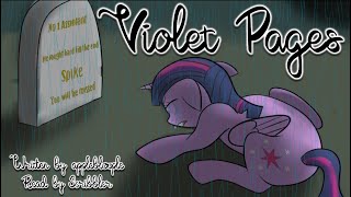 Pony Tales MLP Fanfic Readings Violet Pages by applebloople SADFICTRAGEDY [upl. by Nyrahtak266]