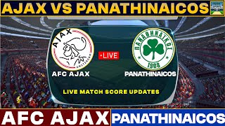 AFC Ajax vs Panathinaikos live match today  AFC vs PAN match 2024 live [upl. by Thenna]