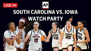 Iowa vs South Carolina LIVE watch party of NCAA womens basketball championship [upl. by Eeryn472]