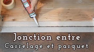 Réaliser la jonction entre carrelage et parquet rénovation carrelage parquet [upl. by Nuavahs]