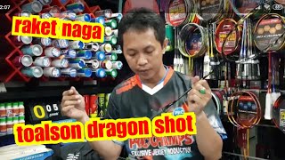 Review TOALSON DRAGON SHOT [upl. by Weld]