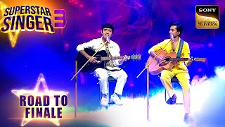 quotVe Kamleyaquot पर Faiz और Shubh की Singing का सब पर चला Magic  Superstar Singer 3  Road To Finale [upl. by Elohcan]