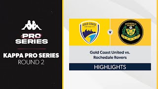 Kappa Pro Series R2  Gold Coast United vs Rochedale Rovers [upl. by Hi]