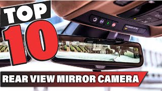 Best Rear View Mirror Camera In 2024  Top 10 Rear View Mirror Cameras Review [upl. by Norb923]