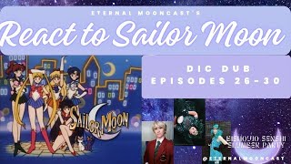 Sailor Moon DiC Dub Episodes 26  30 Discussion Bishoujo Senshi Slumber Party [upl. by Adara542]