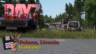 DayZ  Polana Livonia Overhaul  Highlights [upl. by Smiley]