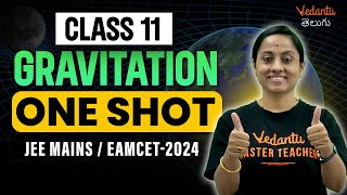 Gravitation Class 11 Physics One Shot  Class 11 Chapter 7  EAMCETNEETJEE 2024 KRD Madam [upl. by Grote750]