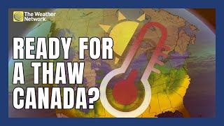 A January Thaw is Coming to Canadians but How Long Will it Last [upl. by Zorina]