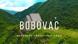 Kraljevski Grad Bobovac  Medieval Royal City   Dron  Drone  Bosnia And Herzegovina 4K [upl. by Rehtul642]