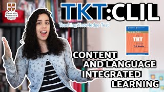 WHAT IS THE TKT CLIL  CONTENT AND LANGUAGE INTEGRATED LEARNING  General questions about this test [upl. by Ahsiatal692]