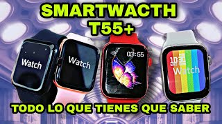 T55 Smartwatch Cómo Emparejar y Características [upl. by Hodgkinson]