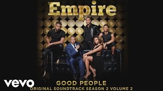 Empire Cast  Good People Audio ft Jussie Smollett Yazz [upl. by Fessuoy]