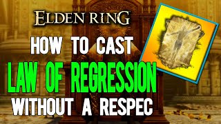 ELDEN RING — How to cast the Law of Regression without having to Respec Brother Corhyns Quest [upl. by Eeclehc816]