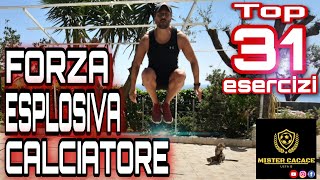 31 ESERCIZI FORZA ESPLOSIVA CALCIO Come AUMENTARE La FORZA Nelle GAMBE  CORPO LIBERO [upl. by Kiraa]