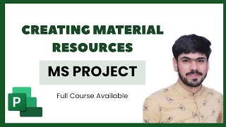 9 Creating Material Resources in Microsoft Project [upl. by Nnylkcaj]