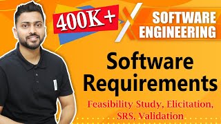 Software Requirements  Requirement Engineering  Feasibility Study Elicitation SRS Validation [upl. by Erimahs11]