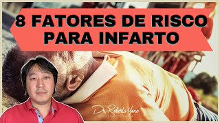 8 fatores de risco para o INFARTO [upl. by Yseult850]