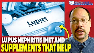 The Must Use Lupus Nephritis Diet and Natural Remedies To Support Kidney Function with SLE [upl. by Anyehs917]