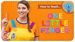 How To Teach quotOne Little Fingerquot  The Perfect Song For Preschoolers [upl. by Crisey]