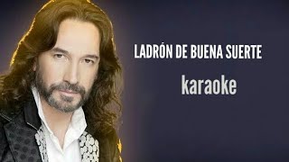 LADRÓN DE BUENA SUERTE  Karaoke  Los Bukis [upl. by Waldon297]