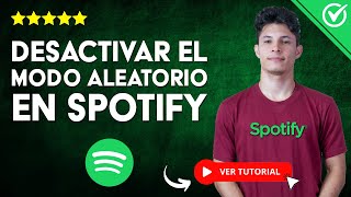 Cómo DESACTIVAR el MODO ALEATORIO en Spotify  🎶 Guía de uso Completa 🎶 [upl. by Seth]