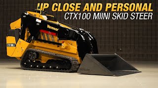 Walkaround of the Vermeer CTX100 mini skid steer [upl. by Ailem]