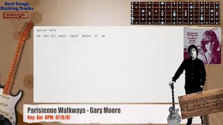 🎸 Parisienne Walkways  Gary Moore MAIN Guitar Backing Track with chords and lyrics [upl. by Tsnre241]