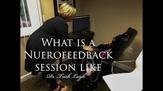 WHAT IS A NEUROFEEDBACK SESSION LIKE [upl. by Jelena408]