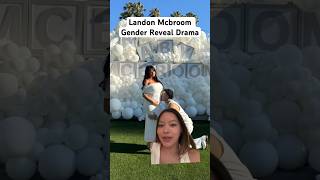 Landon Mcbroom Gender Reveal Drama [upl. by Yalahs]